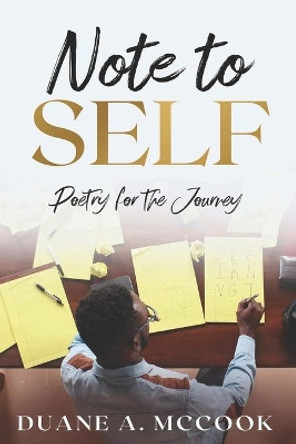 Note to Self: Poetry for the Journey by Beverly E Barracks 9780578698502