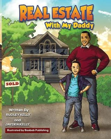 Real Estate With My Daddy by Jayden Kelly 9780578840215