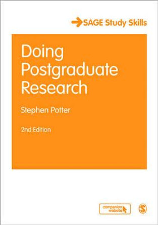 Doing Postgraduate Research by Stephen Potter