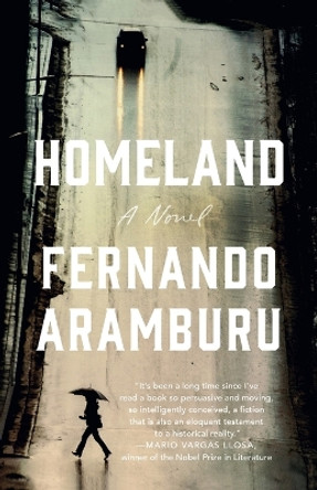 Homeland: A Novel by Fernando Aramburu 9780593310892