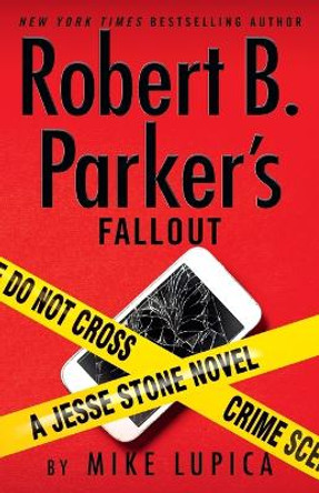 Robert B. Parker's Fallout by Mike Lupica 9780593717165