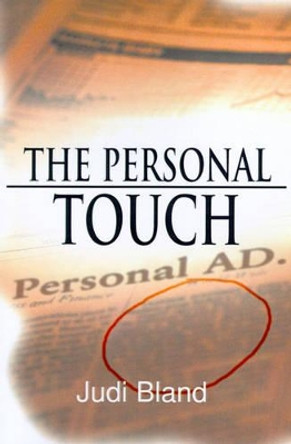 The Personal Touch by Judi Bland 9780595100170