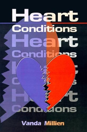 Heart Conditions by Vanda Millien 9780595140862