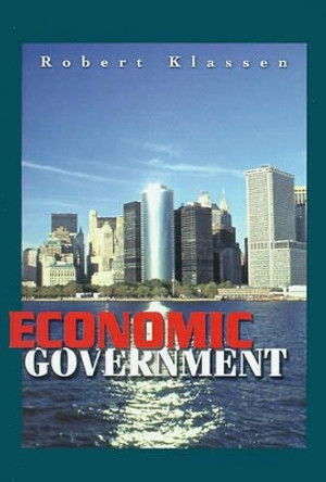 Economic Government by Robert Klassen 9780595174034