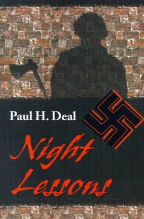 Night Lessons by Paul H Deal 9780595184644