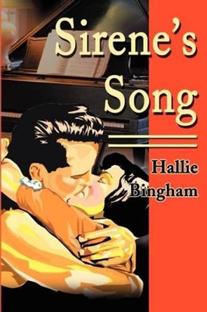 Sirene's Song by Hallie Bingham 9780595201747
