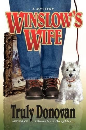 Winslow's Wife by Truly Donovan 9780595226337