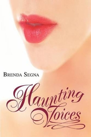 Haunting Voices by Brenda Segna 9780595300686