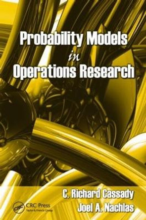 Probability Models in Operations Research by C. Richard Cassady