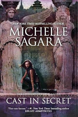 Cast in Secret by Michelle Sagara 9780778368861