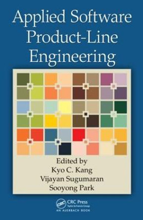 Applied Software Product Line Engineering by Kyo C. Kang