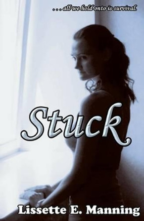 Stuck by Nancy Medina 9780615521954