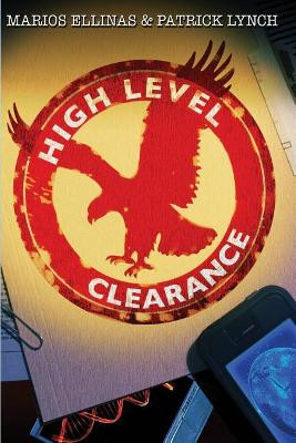 High Level Clearance by Patrick Lynch 9780615761046