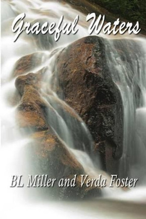 Graceful Waters by Verda Foster 9780615799711