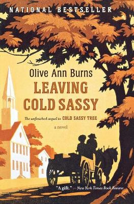 Leaving Cold Sassy by Olive Ann Burns 9780618919802