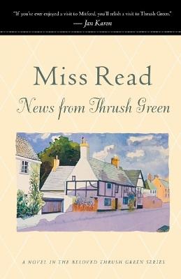 News from Thrush Green by Miss Read 9780618884407