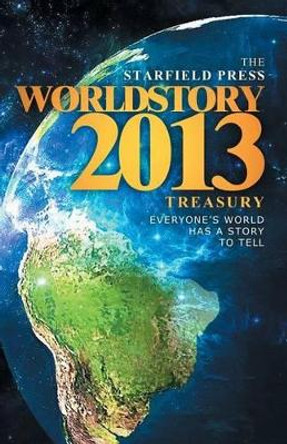 Worldstory 2013 by Lloyd Matthew Thompson 9780615964478