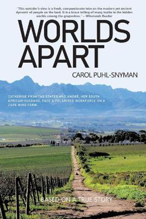Worlds Apart by Carol Puhl-Snyman 9780620901277