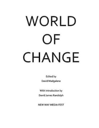 World of Change by David James Randolph 9780615950662