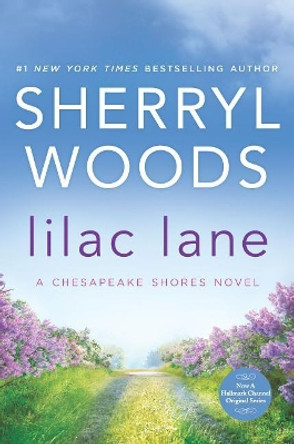 Lilac Lane by Sherryl Woods 9780778313861