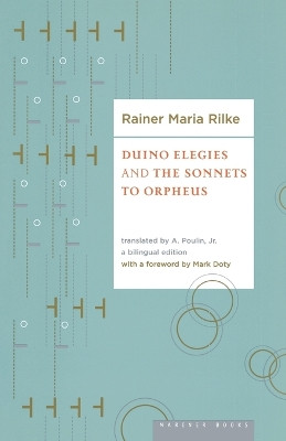 Duino Elegies and the Sonnets of Orpheus by Rainer Maria Rilke 9780618565894