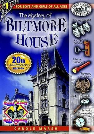 The Mystery of the Biltmore House by Carole Marsh 9780635013477