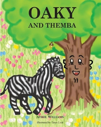 Oaky and Themba by Athol Williams 9780639937380