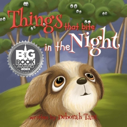 Things that bite in the Night: Book 1 by Deborah Tant 9780645811605