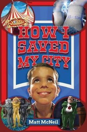 How I Saved My City by Jason Moore 9780692509395