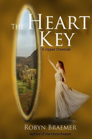 The Heart Key by Robyn Braemer 9780989047234