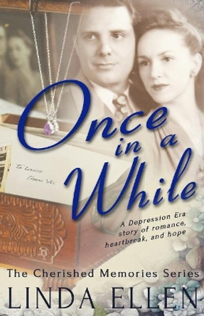 Once in a While by Linda Ellen 9780990904403