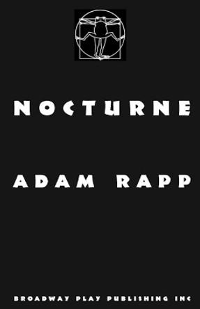 Nocturne by Adam Rapp 9780881453119