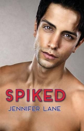 Spiked by Jennifer Lane 9780997997002