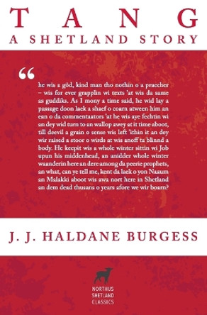 Tang: A Shetland Story by J J Haldane Burgess 9780648920427