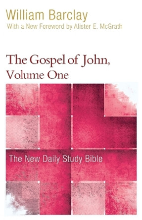 The Gospel of John, Volume One by William Barclay 9780664263669