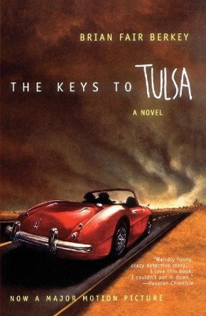 Keys to Tulsa by Brian Fair Berkey 9780671707279