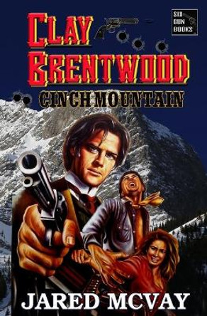 Cinch Mountain by Jared McVay 9780692195833