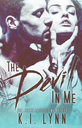 The Devil In Me by Marti Lynch 9780692219867