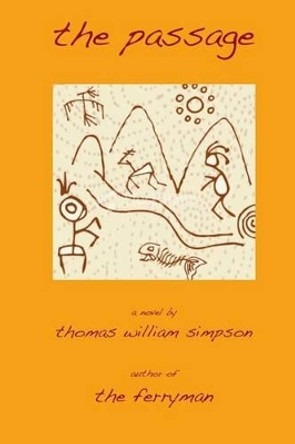 The Passage by Thomas William Simpson 9780692257807