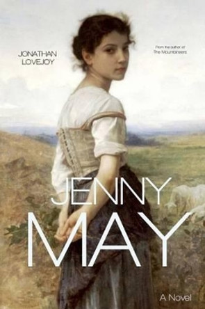 Jenny May by Jonathan Lovejoy 9780692316627