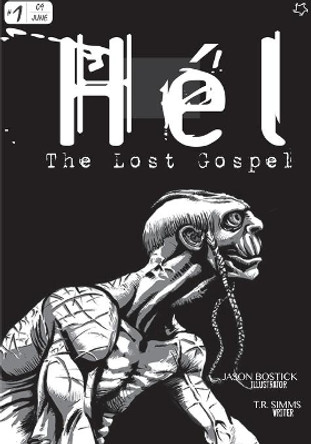 Hel: The Lost Gospel by T R Simms 9780692457917