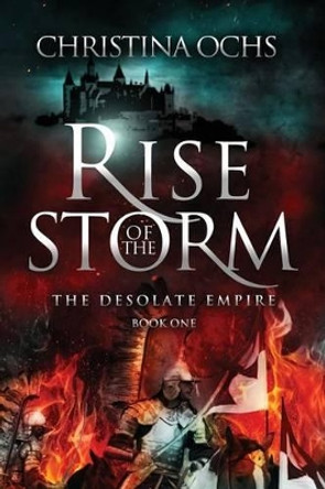 Rise of the Storm by Christina Ochs 9780692476758