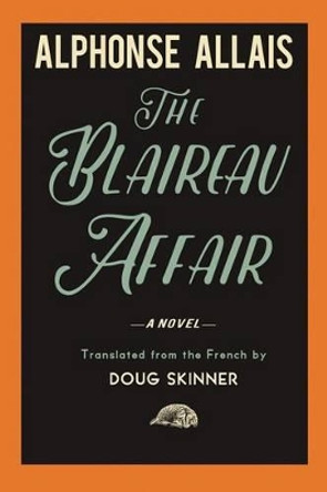 The Blaireau Affair by Doug Skinner 9780692519523