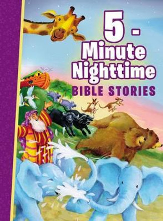 5-Minute Nighttime Bible Stories by Thomas Nelson 9780718084523