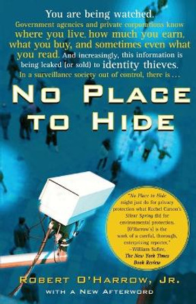 No Place to Hide by Robert O'Harrow 9780743287050