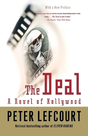 Deal, the by Peter Lefcourt 9780743456449