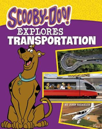 Scooby-Doo Explores Transportation by John Sazaklis 9780756576363