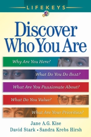 LifeKeys: Discover Who You Are by Jane A. G. Kise 9780764200755