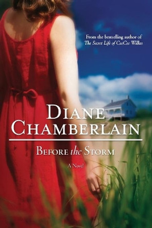 Before the Storm by Diane Chamberlain 9780778315490