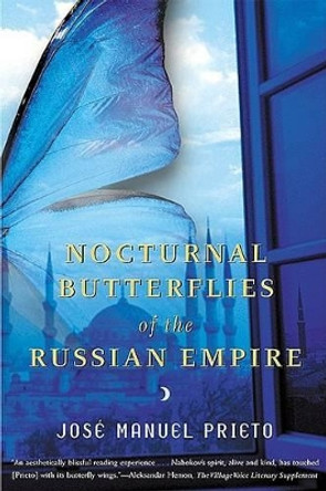 Nocturnal Butterflies of the Russian Empire by Jose Manuel Prieto 9780802138651